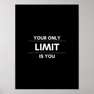 Uw enige LIMIET bent u - Motivatie Poster
