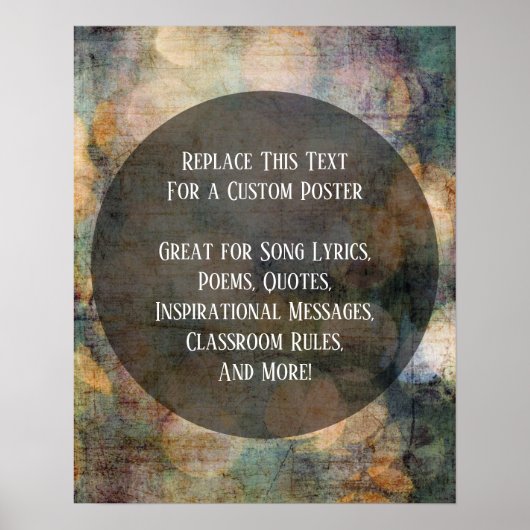 Uw favoriete Citaat Warm Grunge Artwork cirkels Poster (Voorkant)
