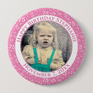 Uw foto 75th Birthday Number Pattern   Roze Ronde Button 4,0 Cm