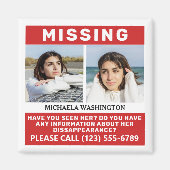 UW Foto's en tekst "MISSING PERSON" Magneet (Voorkant)