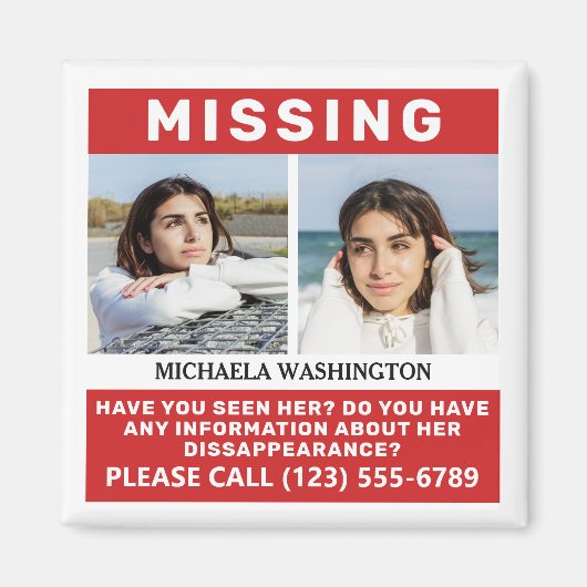 UW Foto's en tekst "MISSING PERSON" Magneet (Voorkant)