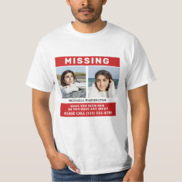 UW Foto's en tekst "MISSING PERSON" T-shirt