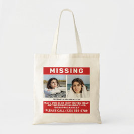 UW Foto's en tekst "MISSING PERSON" Tote Bag