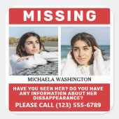 UW Foto's en tekst "MISSING PERSON" Vierkante Sticker (Voorkant)