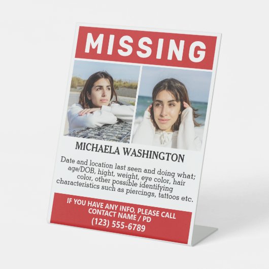 UW Foto's en tekst "MISSING" Reclamebord Met Voetstuk (Voorkant)