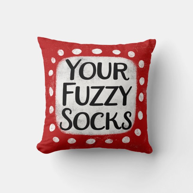 Uw Fuzzy Sokken Sierkussen (Voorkant)