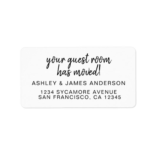 Uw gastkamer heeft zwart wit nieuw adres verplaats etiket (Voorkant)