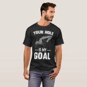 Uw gat is mijn doel graafmachine t-shirt (Voorkant volledig)