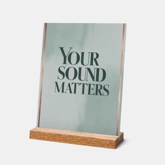 Uw geluid is belangrijk, optie 3 acryl bord (Hoek)