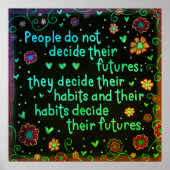 Uw gewoonten worden u citeren inspirativiteit Post Poster (Voorkant)