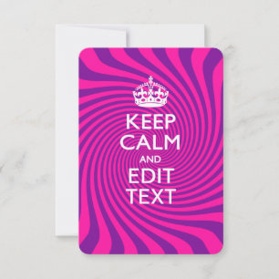 Uw Gezegde voor 'Keep Calm' op Hot Pink