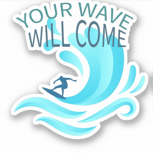 UW GOLF ZAL KOMEN Surfen Surfer Slogan Gezegde Sticker (Voorkant)