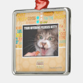 Uw het Aanbieden stelt Kat tevreden Metalen Ornament (Links)
