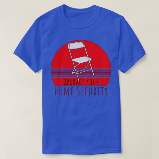 Uw Home Security upgraden T-shirt (Design voorkant)