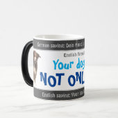 Uw hond is niet online - gekke vertaald Duits! Magische Mok (Voorkant links)