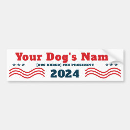 Uw hond voor President 2024 Funny Patriotic Bumpersticker