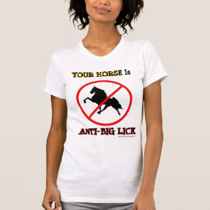 UW HORSE IS ANTI-BIG LICK T-SHIRT