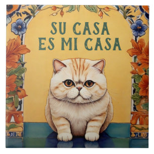 Uw Huis is Mijn Huis - Grappige Spaanse Kat Humor Tegeltje