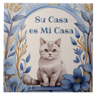 Uw Huis is Mijn Huis - Grappige Spaanse Kat Humor Tegeltje