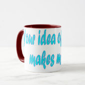 Uw idee van gezondheid mok (Voorkant links)