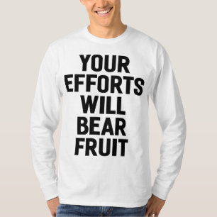 Uw inzet zal Beer Fruit Motivation and Goals T-shirt
