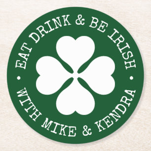 UW IRISH PUB Eat Drink & Be Irish Round Paper Co Ronde Kartonnen Onderzetter