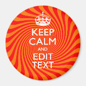 Uw Keep Calm-Gezegde op Vibrant Oranje wervelkolom Magneet (Voorkant)