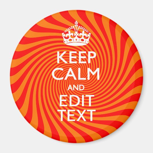 Uw Keep Calm-Gezegde op Vibrant Oranje wervelkolom Magneet (Voorkant)