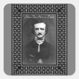 Uw kleur/tekst Edgar Allen Poe rand Vierkante Sticker