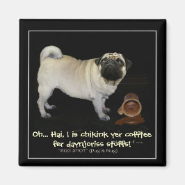 "Uw koffie controleren..." leuke Magneten