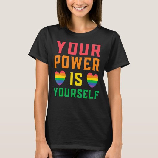 Uw kracht is uw eigen lgoetrechten Rainbow Pride T-shirt (Voorkant)