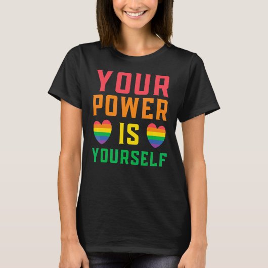 Uw kracht is uw eigen lgoetrechten Rainbow Pride T-shirt (Voorkant)