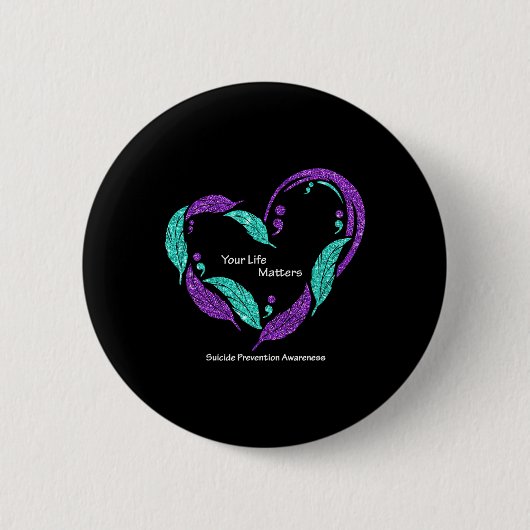 Uw levensproblemen Semicolon zelfmoordpreventie AW Ronde Button 5,7 Cm (Voorkant)