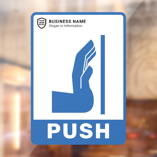 Uw Logo-bedrijf | Duw om de deur te openen Raamsticker (Vel 2)