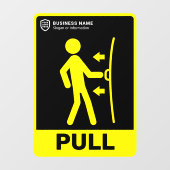 Uw Logo-bedrijf | Trek aan de deur Raamsticker (Vel)