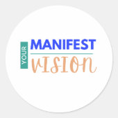 Uw manifeste visie ronde sticker (Voorkant)