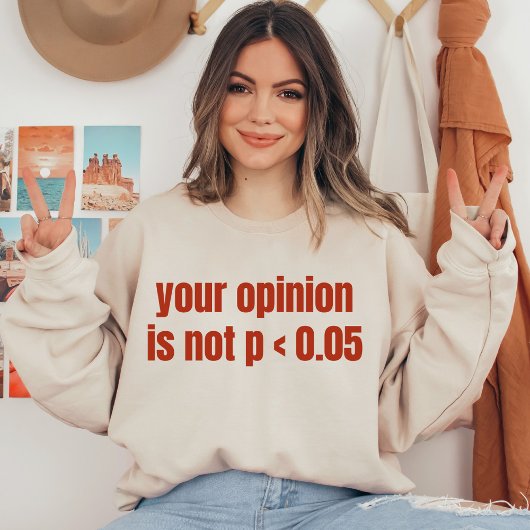 Uw mening is niet p < 0.05 Statistics Afstuderen T-shirt