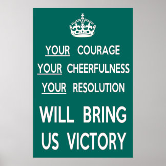 Uw moed zal ons overwinnen poster