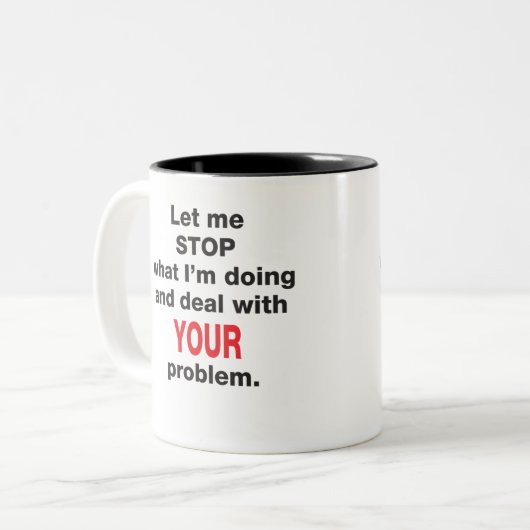 Uw Mok van het Probleem (Voorkant links)