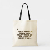 Uw pc heeft een probleem tote bag (Achterkant)