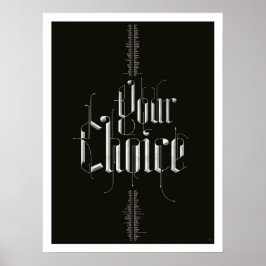 Uw Poster voor keuze (zwart)