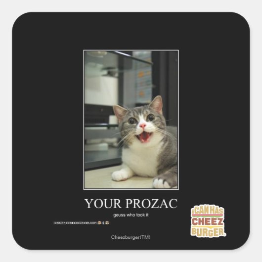 Uw Prozac Vierkante Sticker (Voorkant)