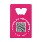 Uw QR-code aangepaste tekst en kleuren flesopener Creditkaart Flessenopener (Voorkant)