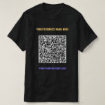 Uw QR Code en Custom Text Business T-Shirt<br><div class="desc">Aangepaste kleuren en lettertypen - Gepersonaliseerd T-shirt met uw QR-code en aangepaste tekst Professioneel ontwerp Bedrijfsnaam Website Promotionele Zakelijke T-shirts of Hoodies / Gift - Voeg uw QR-code - Afbeelding of Logo / Naam - Bedrijf / Website of E-mail of telefoon - Contactinformatie / Adres - Formaat wijzigen en verplaatsen...</div>