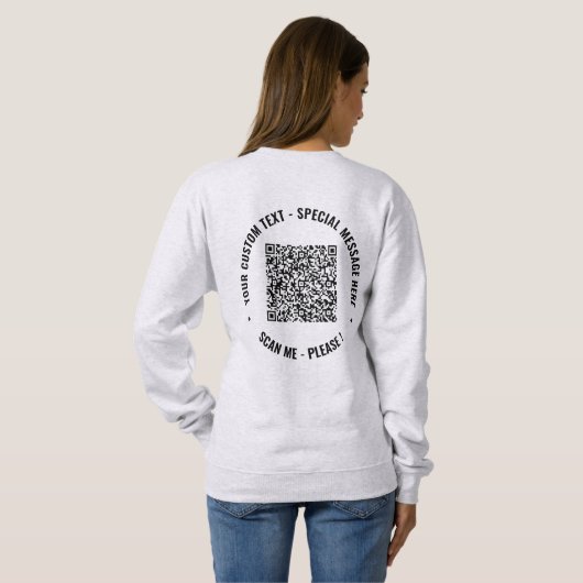 Uw QR Code Info Aangepaste Tekst Sweatshirt Sjablo (Achterkant volledig)