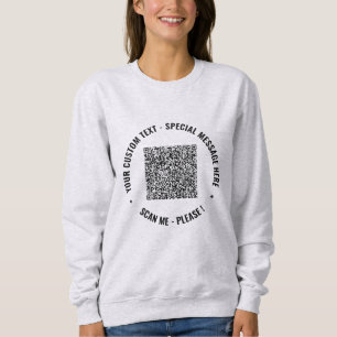 Uw QR Code Info Aangepaste Tekst Sweatshirt Sjablo