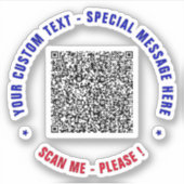 Uw QR Code Scan en aangepaste tekst Sticker Sjablo (Voorkant)