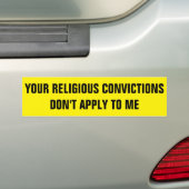 UW RELIGIEUZE OVERTUIGINGEN BUMPERSTICKER (Op auto)