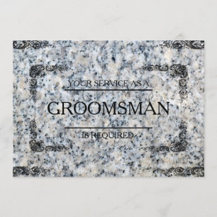 Uw service wordt aangevraagd als Groomsman Granite Kaart