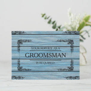 Uw service wordt aangevraagd als Groomsman Wooden  Kaart
